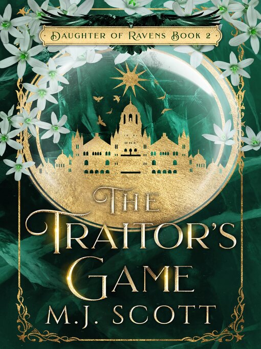 Title details for The Traitor's Game by M.J. Scott - Available